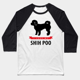 I Love My Shih Poo Baseball T-Shirt